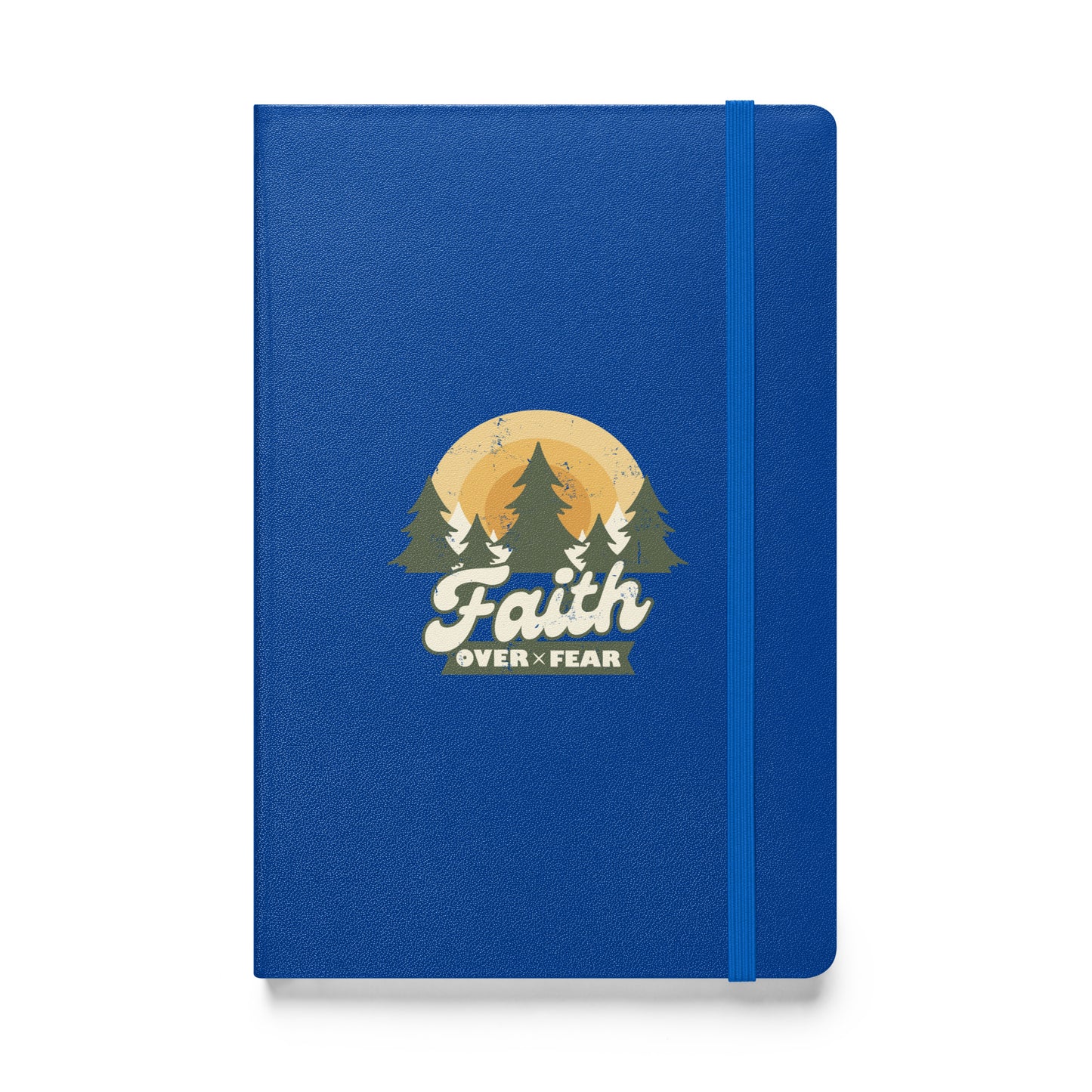 Faith Over Fear - Hardcover bound notebook