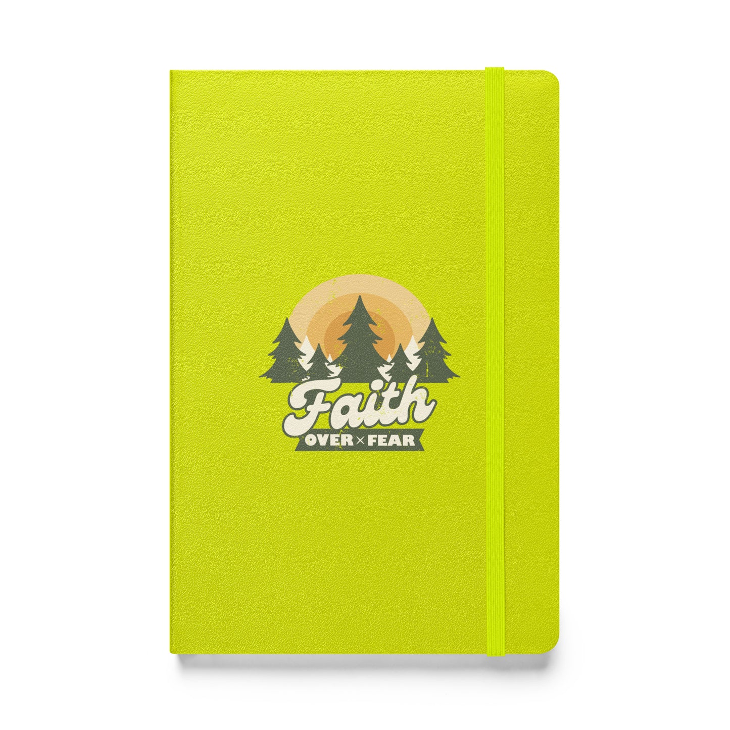 Faith Over Fear - Hardcover bound notebook